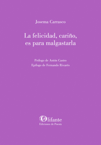 felicidad cariño malgastarla